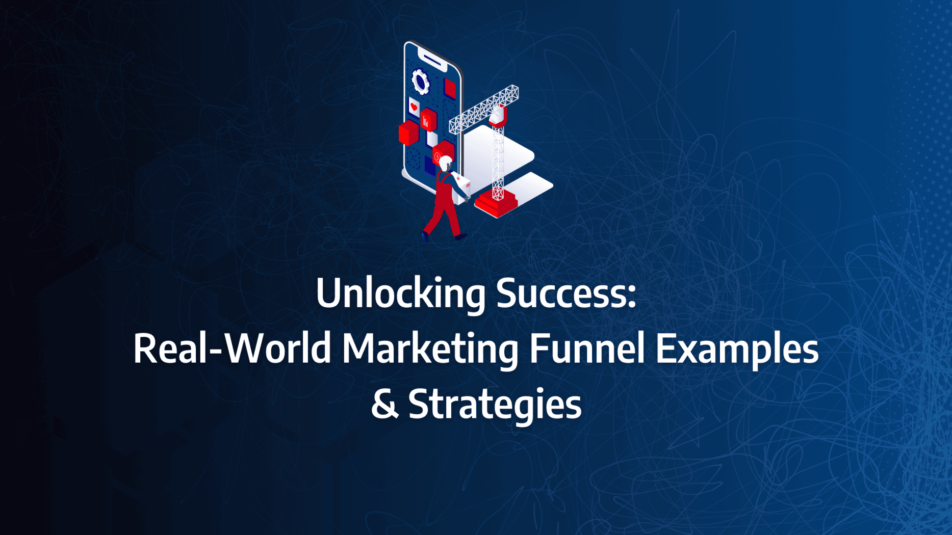 Tactics for Optimising Demand Generation with Efficient B2B Sales and Marketing Funnels Strategies : strategy framework diagram for sales funnel examples, marketing funnel examples, digital marketing funnel examples, digital marketing funnel strategy, digital marketing funnel