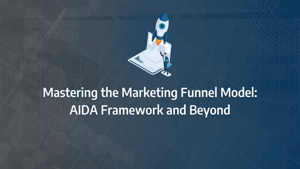 Leveraging Different Marketing Funnel Models to Maximise Lead Generation and Business Growth: strategy framework diagram for funnel model, marketing funnel model, sales funnel model, automated sales funnel, funnel modelling