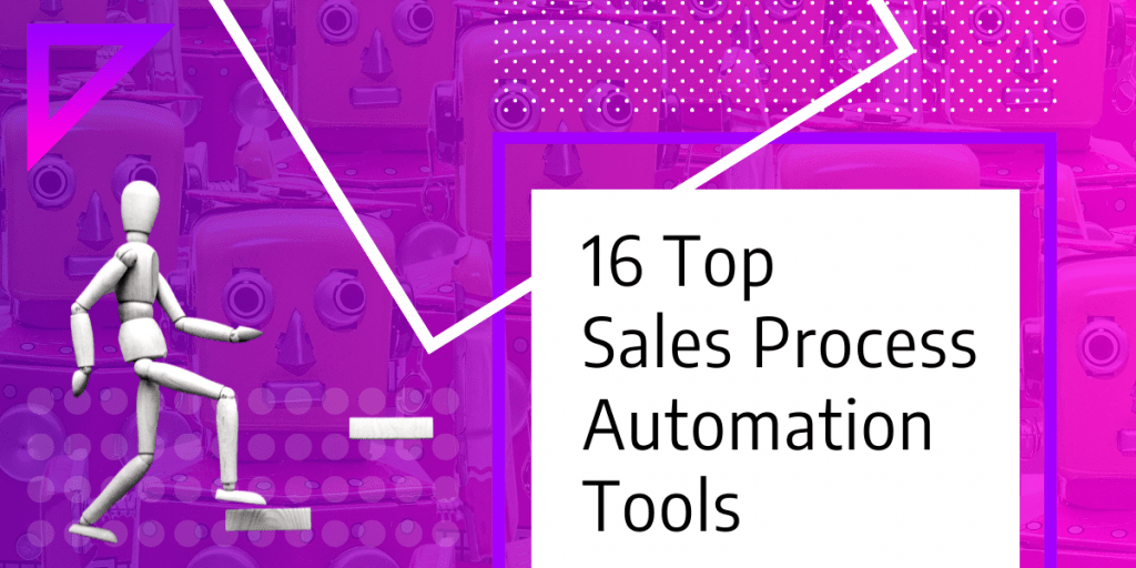 16 top sales process automation tools