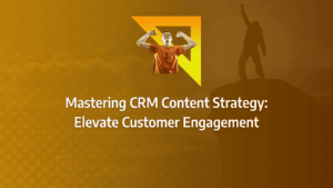 Driving B2B SaaS Conversions with a 6 Step CRM Content Strategy Framework: strategy framework diagram for crm strategy, content marketing strategy, content marketing tools, crm framework