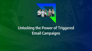 Strategies for Leveraging Triggered Email Campaigns to Boost Open Rates and Campaign Performance: strategy framework diagram for triggered email marketing, triggered email messages, triggered email, types of triggered emails
