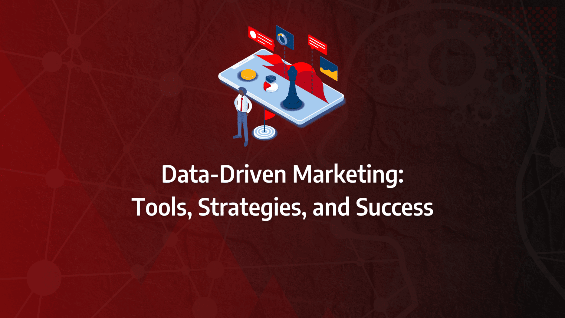Making Informed Marketing Decisions with Data-Driven Marketing Strategies: strategy framework diagram for data driven marketing, data driven marketing strategy, data driven marketing campaigns, data driven marketing approach