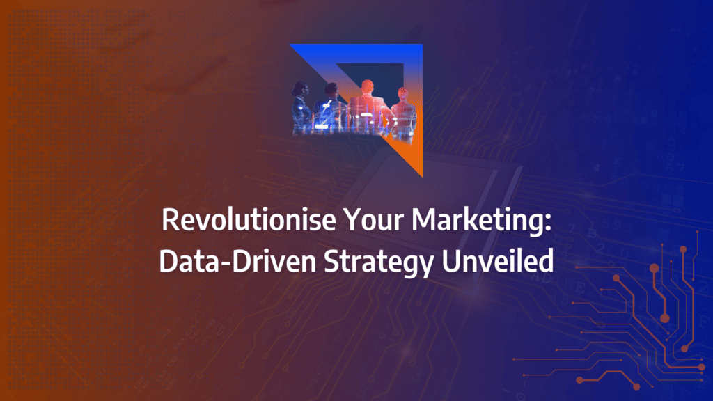 Building and Implementing a Data-Driven Marketing Strategy for B2B SaaS: strategy framework diagram for data driven marketing strategy, data driven marketing campaigns, data driven marketing metrics, data driven marketing tools