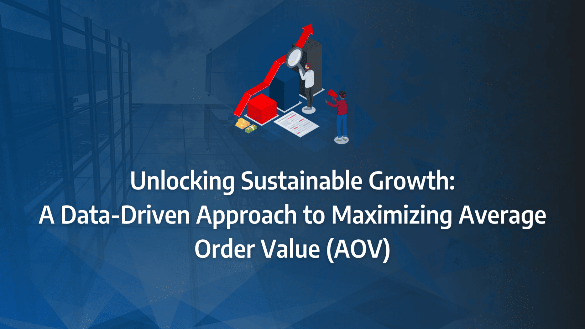 Best Practices to Improve Average Order Value for B2B SaaS: strategy framework diagram for aov formula, average order value analysis, ways to increase average order value, aov in marketing