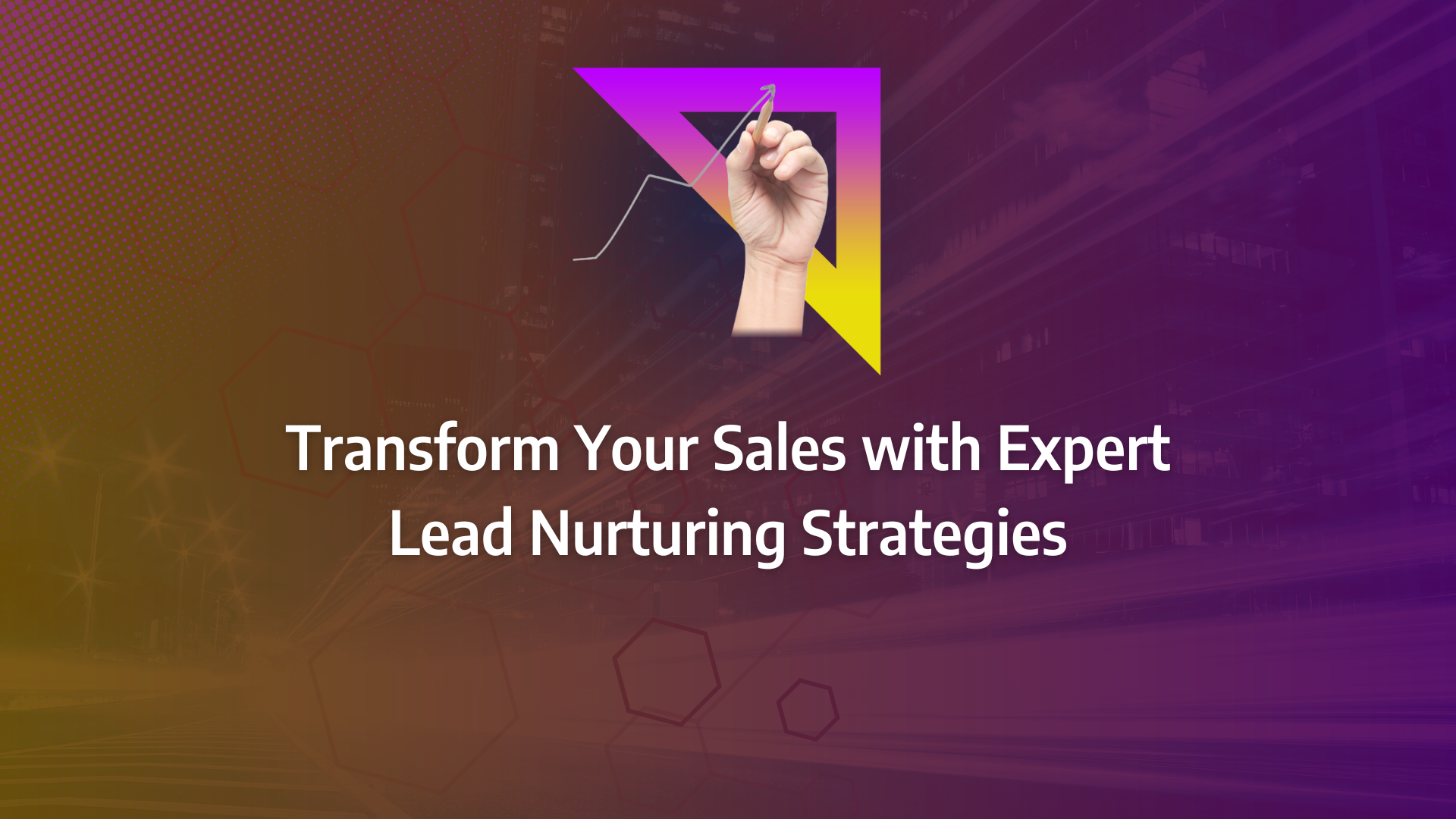the ultimate guide to nurturing leads incorporating nurturing strategy, lead scoring, nurturing campaigns, lead management, lead nurturing tatics