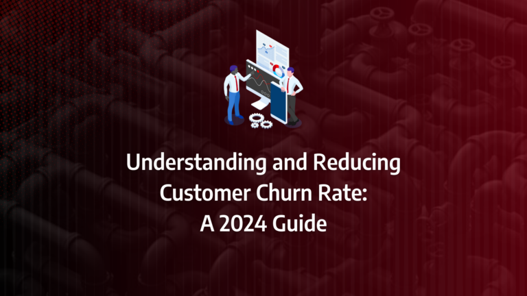 The Best Retention Strategies To Reduce Customer Churn Rate