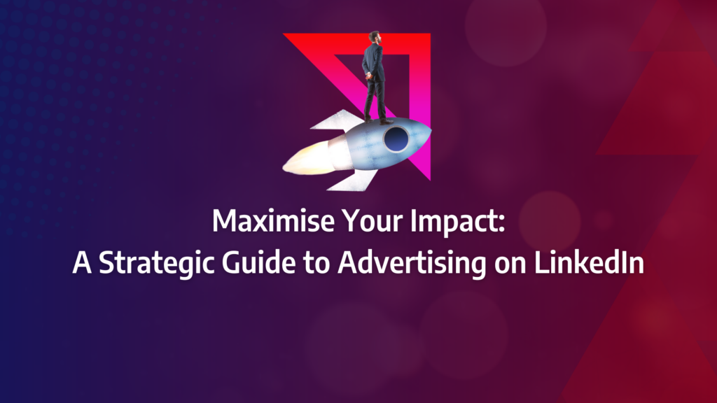the ultimate guide to advertising on linkedin incorporating linkedin ads, target audiences, carousel ads, video ads, linkedin advertising campaign, performance measurement